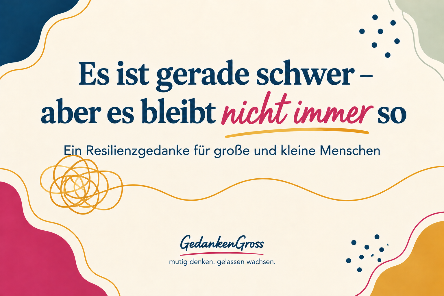 Ein Resilienzgedanke